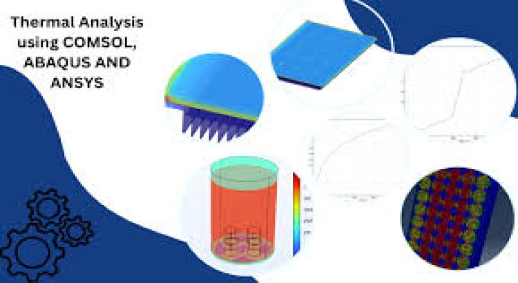 I will do cfd, fea and thermal analysis using ansys, comsol and abaqus