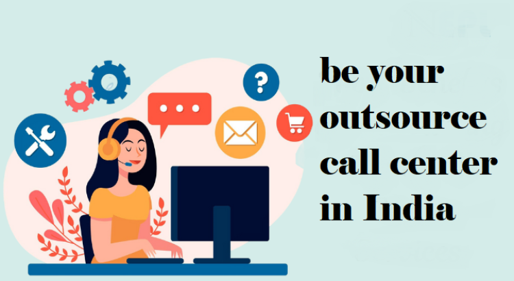 I will be your outsource call center in India